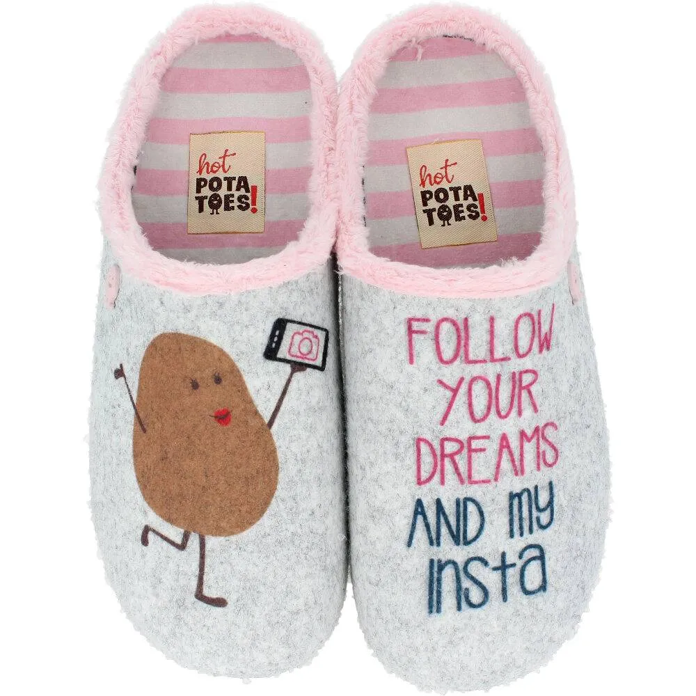 HOT POTATOES  ZAPATILLAS DE CASA FOLLOW YOUR DREAMS